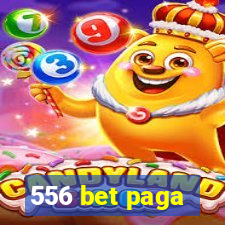 556 bet paga